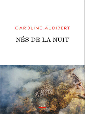 cover image of Nés de la nuit